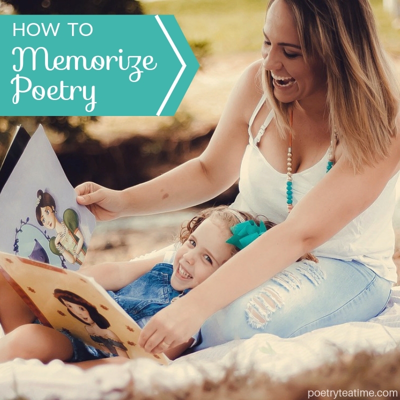 How to Memorize Poetry - Poetry Teatime